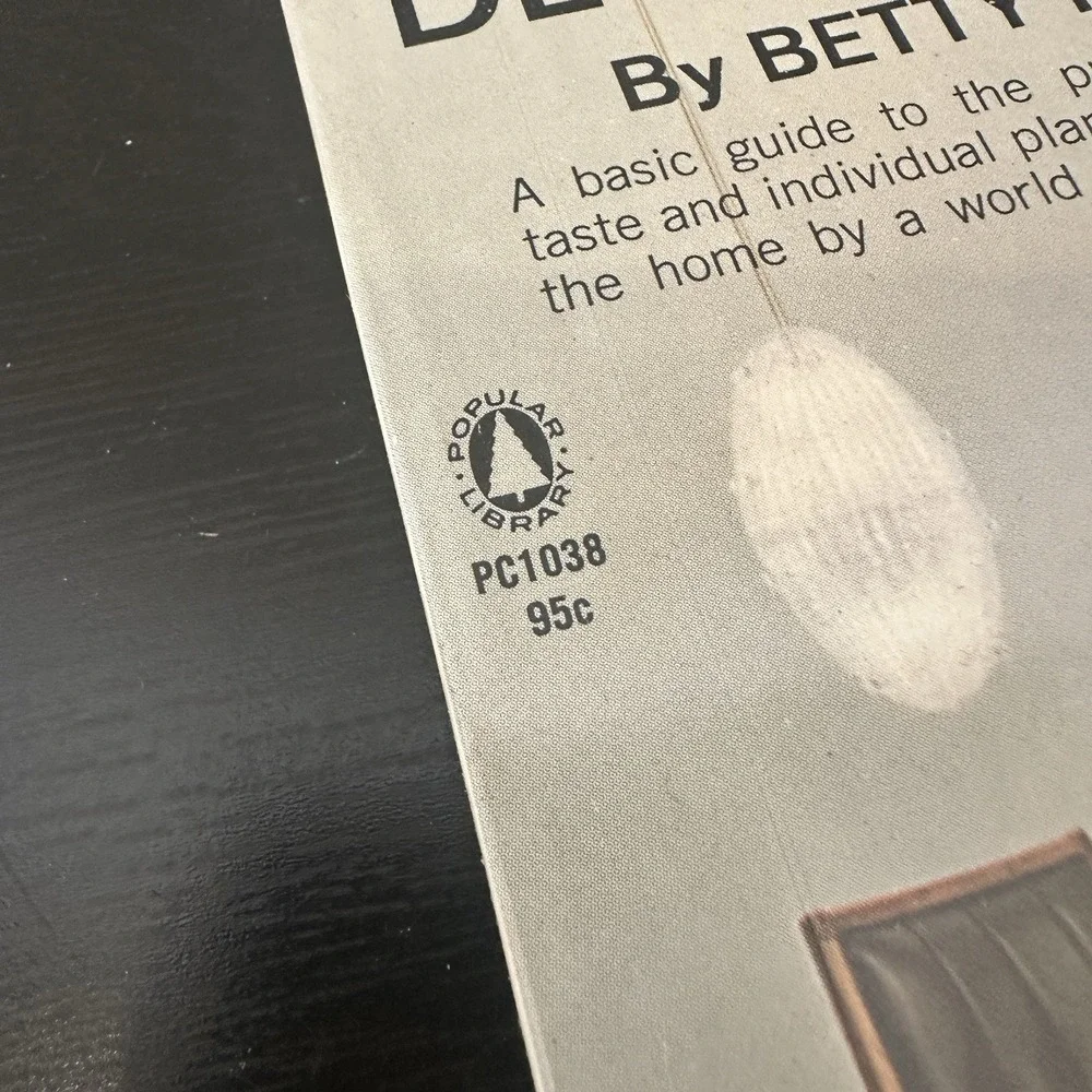 The Personal Touch in Interior Decorating by Betty Pepis - paperback book - 1964